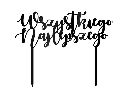 Topper z pleksi czarny na tort Wszystkiego Najlepszego - 20 cm