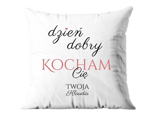 Poszewka personalizowana Dzień dobry Kocham Cię - 1 szt.