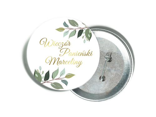 Przypinka personalizowana biała ze złotym napisem oraz liśćmi na Wieczór Panieński