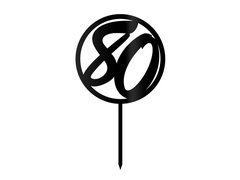 Topper z pleksi czarny na tort 80 urodziny - 1 szt.
