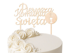 Topper drewniany na tort Pierwsza Komunia Święta - 1 szt.