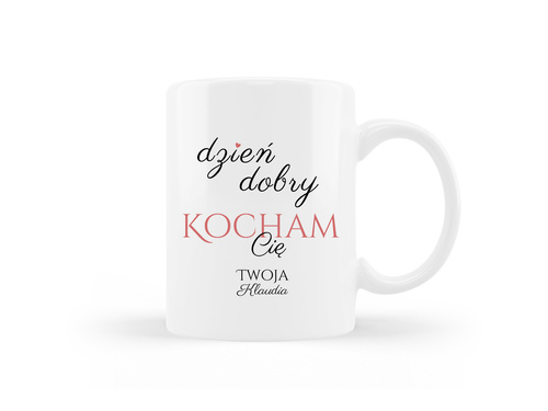 Kubek personalizowany Dzień dobry kocham Cię na Walentynki - 330ml