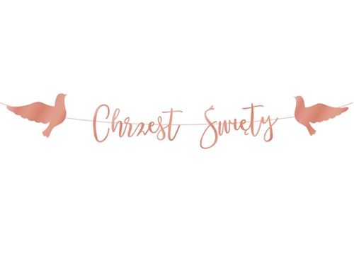 Baner z napisem Chrzest Święty różowe złoto - 150 cm - 1 szt.