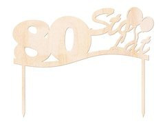 Topper drewniany na tort 80 sto lat - 1 szt.