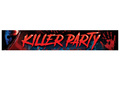 Baner materiałowy Killer Party - 290 cm x 50 cm - 1 szt.