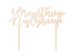 Topper drewniany na tort Wszystkiego Najlepszego - 20 cm
