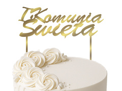 Topper z lustrzanej pleksi złoty na tort IHS I Komunia Święta
