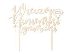 Topper drewniany na tort Wieczór Panieński personalizowany - 20 cm