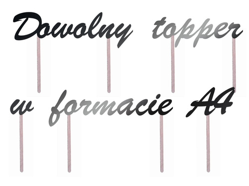 Topper na tort z indywidualnym wzorem - A4