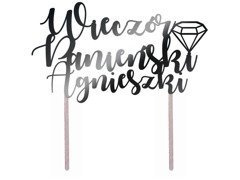 Topper na tort Wieczór Panieński personalizowany - 20 cm
