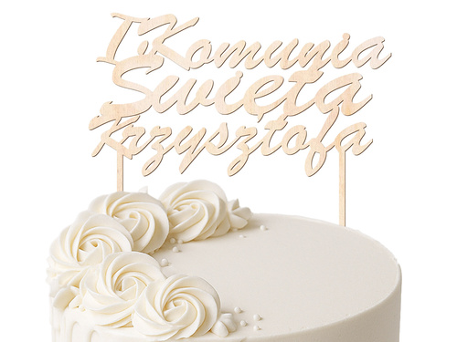 Topper drewniany personalizowany na tort I Komunia Święta - 1 szt.